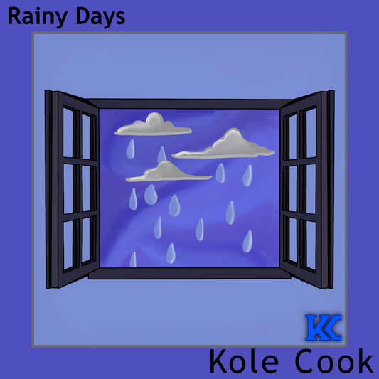 Rainy Days - Kole Cook (OUT NOW)